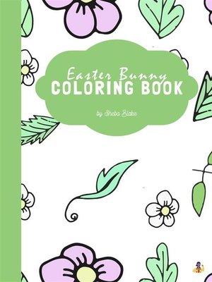 cover image of Easter Bunny Coloring Book for Kids Ages 3+ (Printable Version)